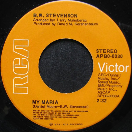 B.W. Stevenson : My Maria (7", Single)
