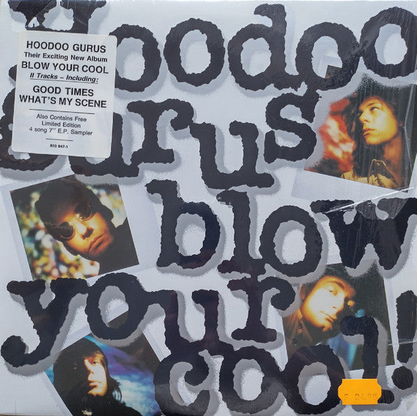 Hoodoo Gurus : Blow Your Cool! (LP, Album + 7", Ltd, Smplr)