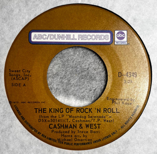 Cashman & West : The King Of Rock 'N Roll (7")