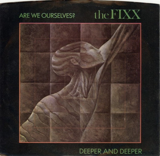 The Fixx : Are We Ourselves? / Deeper And Deeper (7", Single)