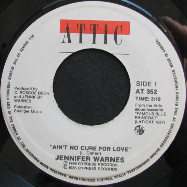 Jennifer Warnes : Ain't No Cure For Love / Famous Blue Raincoat (7", Single)