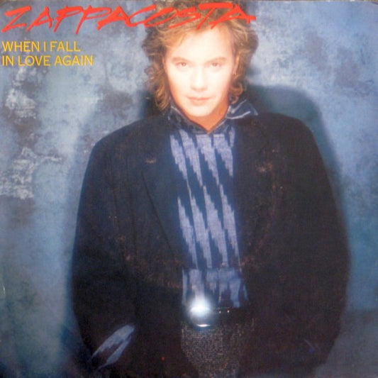 Zappacosta : When I Fall In Love Again (7", Single)
