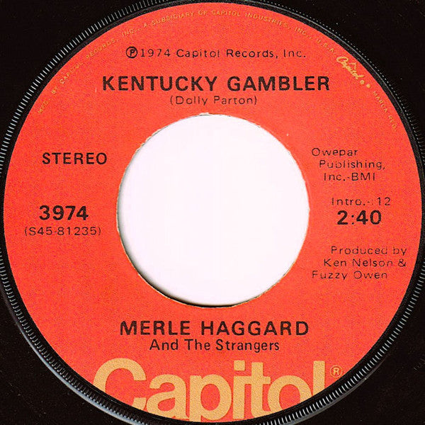 Merle Haggard And The Strangers (5) : Kentucky Gambler   (7", Single, Win)