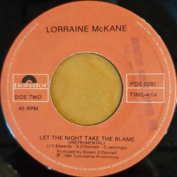 Lorraine McKane : Let The Night Take The Blame (7")