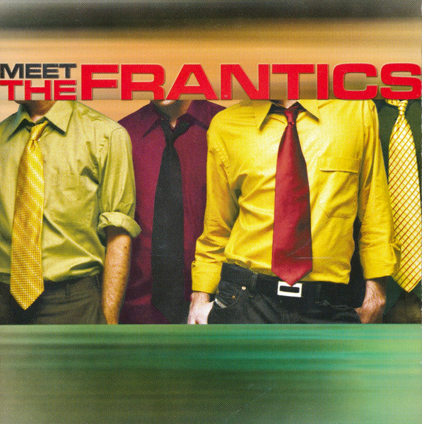 The Frantics (6) : Meet The Frantics (CD, Album)