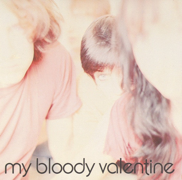 My Bloody Valentine : Isn't Anything (CD, Album, RE)