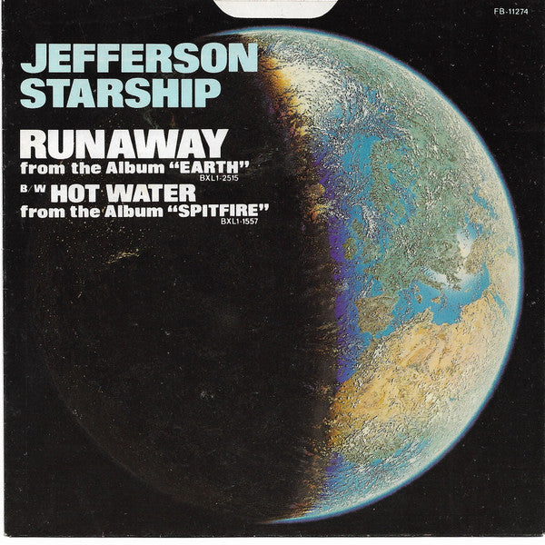 Jefferson Starship : Runaway / Hot Water (7", Single)