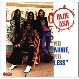 Blue Ash : No More, No Less (CD, Album, RE, RM)