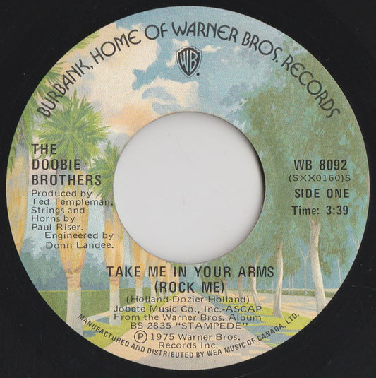 The Doobie Brothers : Take Me In Your Arms (Rock Me) (7", Single)