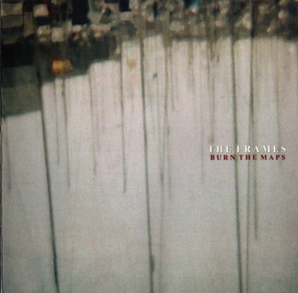 The Frames : Burn The Maps (CD, Album)