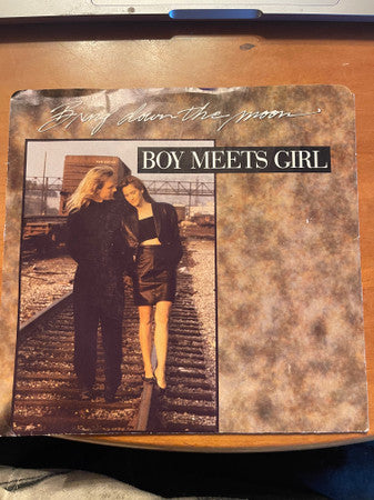 Boy Meets Girl : Bring Down The Moon (7", Single)