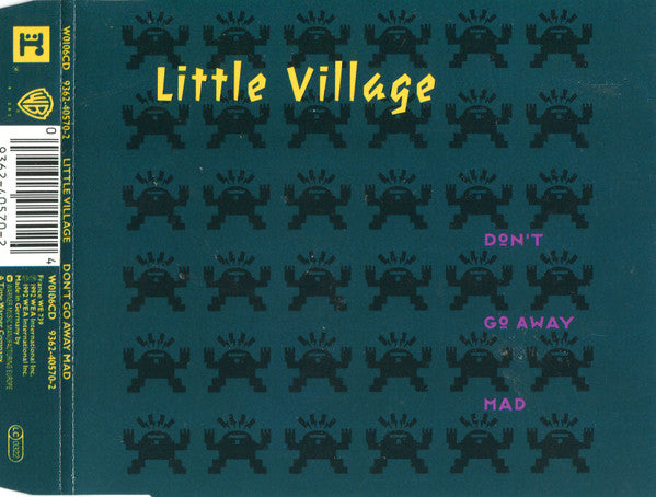 Little Village : Don't Go Away Mad (CD, Maxi)