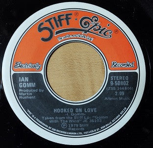 Ian Gomm : Hooked On Love (7", Single)
