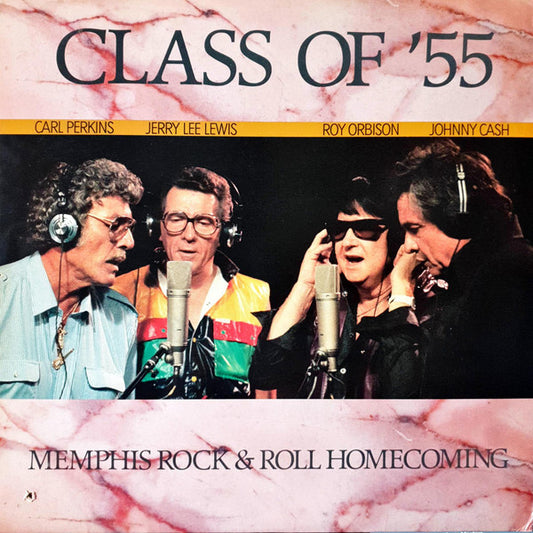 Class Of '55, Carl Perkins, Jerry Lee Lewis, Roy Orbison, Johnny Cash : Memphis Rock & Roll Homecoming (LP, Album)