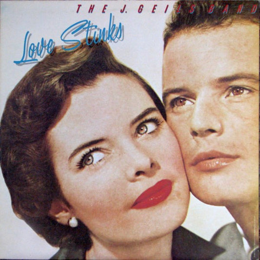 The J. Geils Band : Love Stinks (LP, Album)