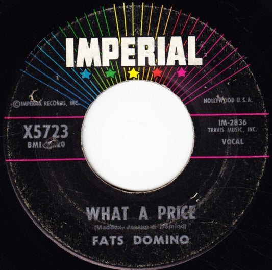 Fats Domino : What A Price (7")