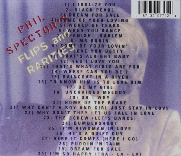 Phil Spector / Various : Phil Spector's Flips And Rarities (CD, Comp, P/Unofficial)