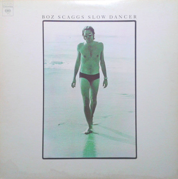 Boz Scaggs : Slow Dancer (LP, Album)