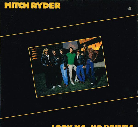 Mitch Ryder : Look Ma, No Wheels (LP, Album)