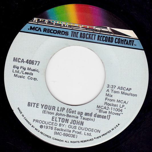 Elton John : Bite Your Lip (Get Up And Dance!) / Chameleon (7")