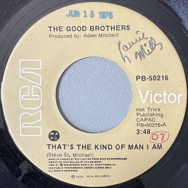 The Good Brothers (2) : That's The Kind Of Man I Am (7", Single)