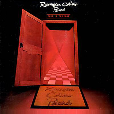 Rossington Collins Band : This Is The Way (LP, Album, Glo)