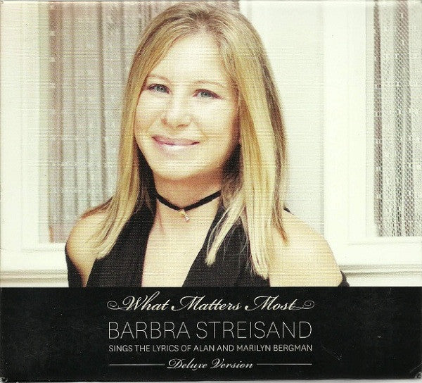 Barbra Streisand : What Matters Most (2xCD, Album, Dlx, Dig)