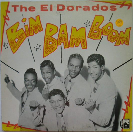The El Dorados : Bim Bam Boom (LP, Comp)
