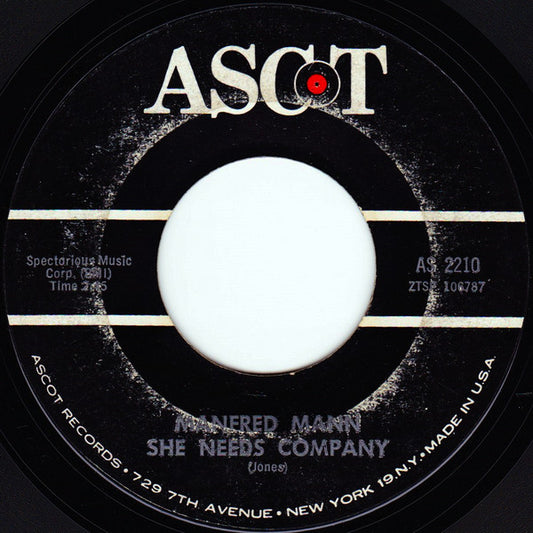 Manfred Mann : She Needs Company / Hi Lili, Hi Lo (7")