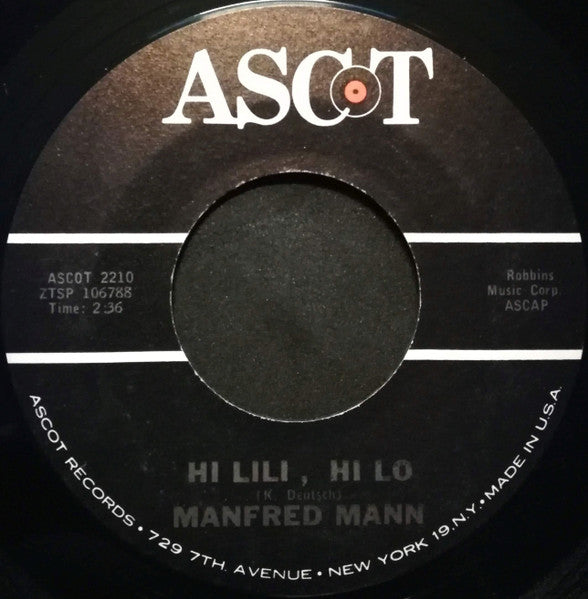 Manfred Mann : She Needs Company / Hi Lili, Hi Lo (7")