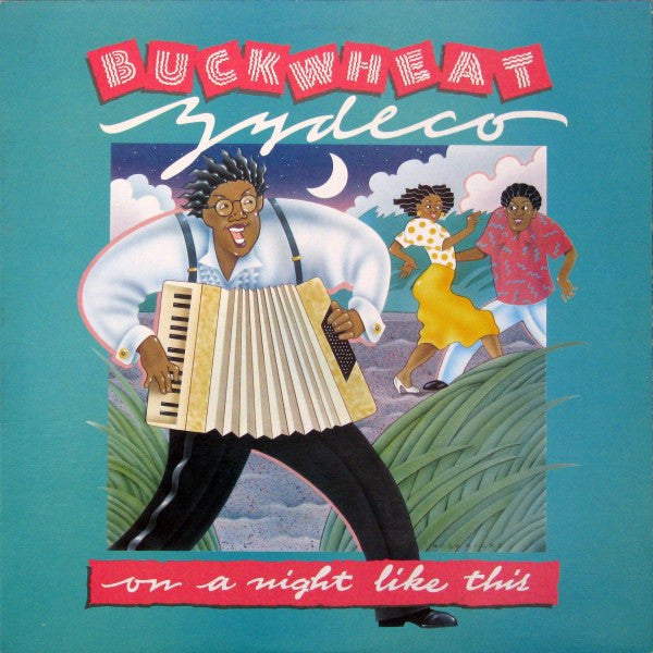 Buckwheat Zydeco : On A Night Like This (LP, Album)
