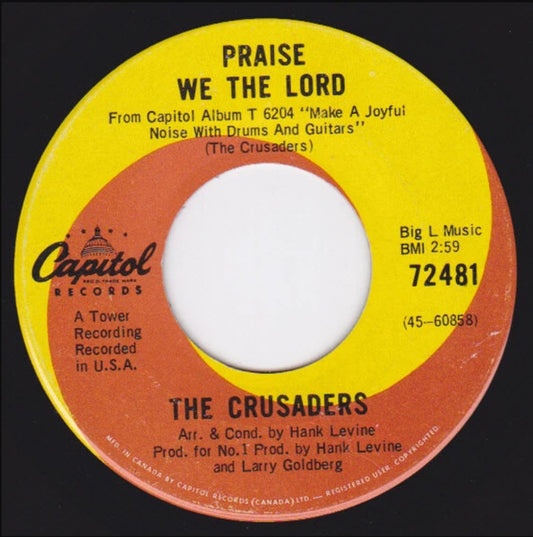 The Crusaders (6) : Praise We The Lord / Make A Joyful Noise (7", Single, Mono)
