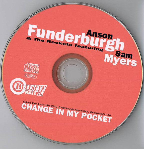 Anson Funderburgh & The Rockets Featuring Sam Myers : Change In My Pocket (CD, Album)