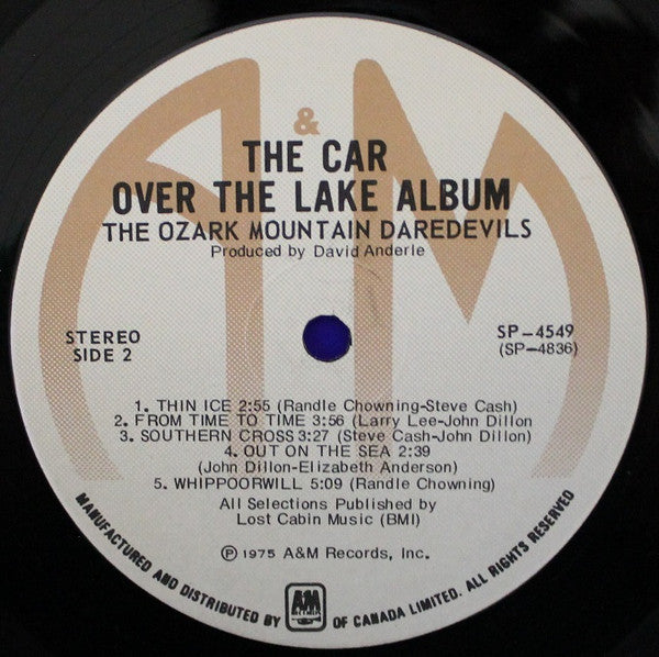The Ozark Mountain Daredevils : The Car Over The Lake Album (LP, Album)