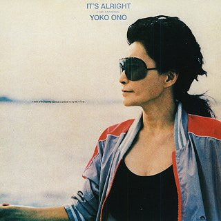 Yoko Ono : It's Alright (I See Rainbows) (LP, Album)