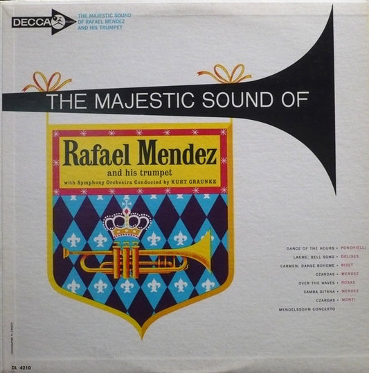 Rafael Mendez With Symphony Orchestra Conducted By  Kurt Graunke : The Majestic Sound Of Rafael Mendez And His Trumpet (LP, Album)
