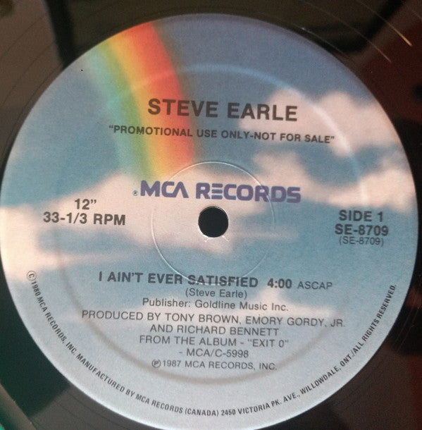 Steve Earle & The Dukes : I Ain't Ever Satisfied / The Week Of Living Dangerously (12", Promo, Smplr)