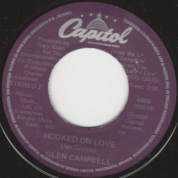 Glen Campbell : Hollywood Smiles / Hooked On Love (7", Single)