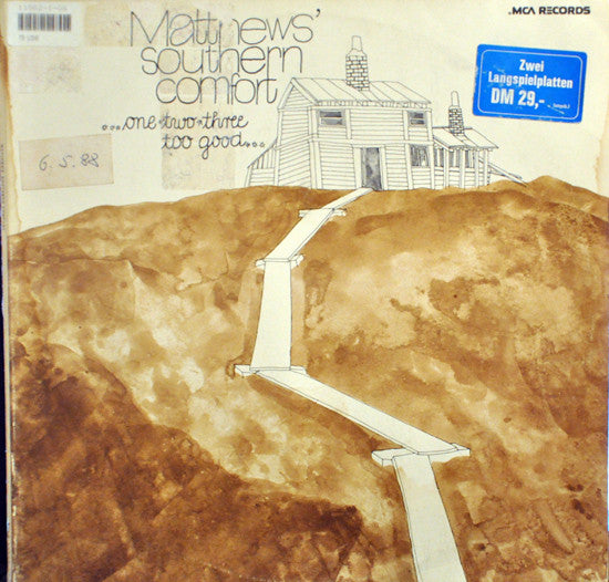 Matthews' Southern Comfort : One, Two, Three... Too Good! (2xLP, Comp)
