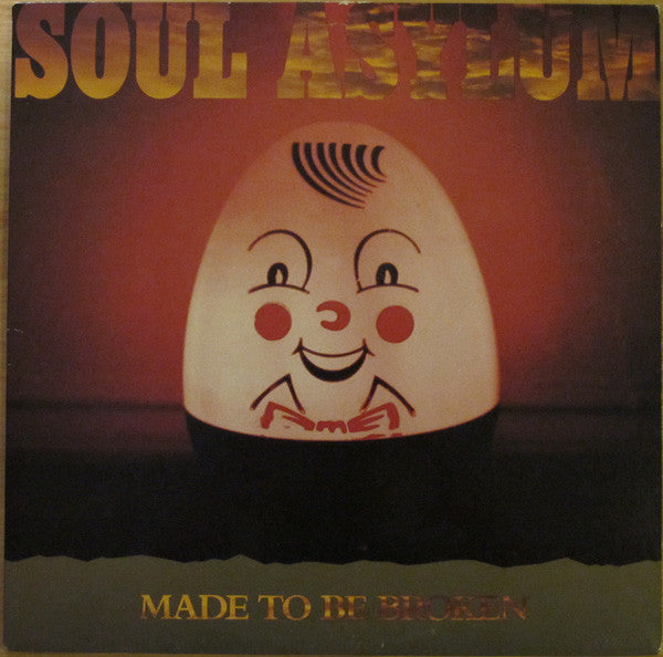 Soul Asylum (2) : Made To Be Broken (LP, Album)