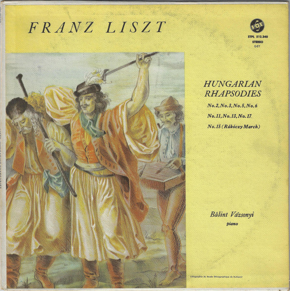 Franz Liszt, Bálint Vázsonyi : Hungarian Rhapsodies (LP)