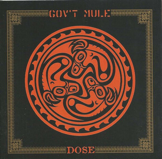 Gov't Mule : Dose (CD, Album, PMD)