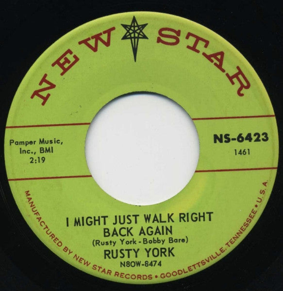 Rusty York : Sally Was A Good Old Girl / I Might Just Walk Right Back Again (7", Single)