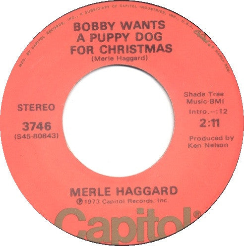 Merle Haggard : If We Make It Through December / Bobby Wants A Puppy Dog For Christmas (7", Single, Los)