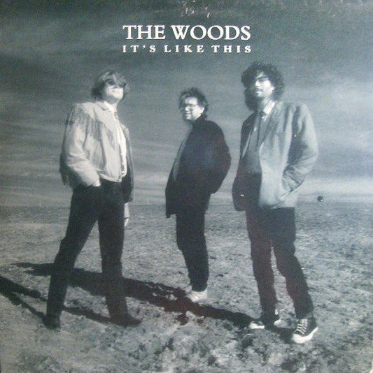 The Woods (2) : It's Like This (LP, Album)