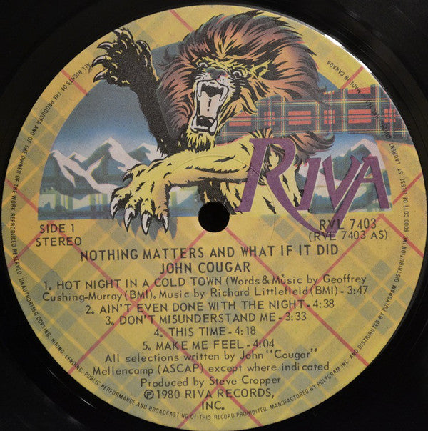 John Cougar* : Nothin' Matters And What If It Did (LP, Album)