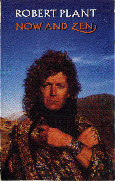 Robert Plant : Now And Zen (Cass, Album, Dol)
