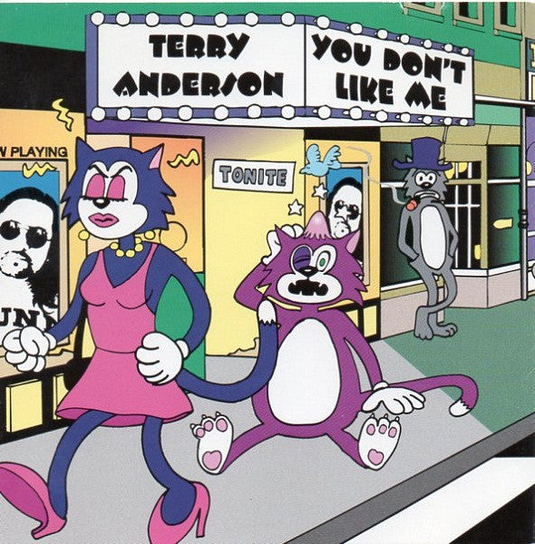 Terry Anderson (2) : You Don't Like Me (CD, Album)