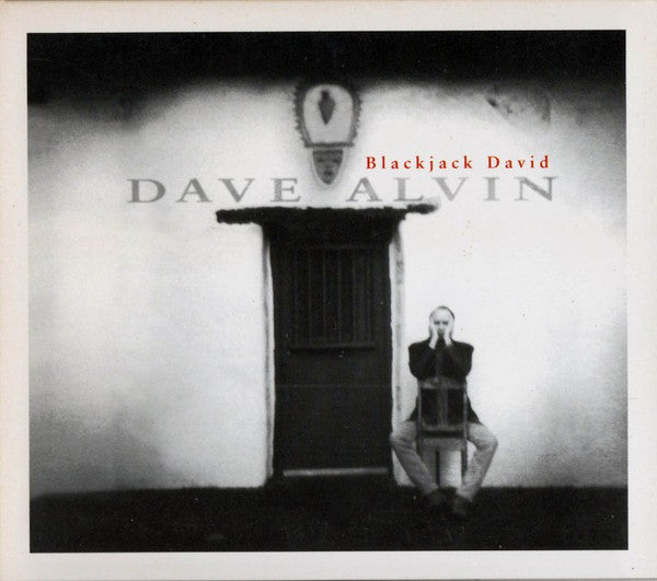 Dave Alvin : Blackjack David (HDCD, Album)