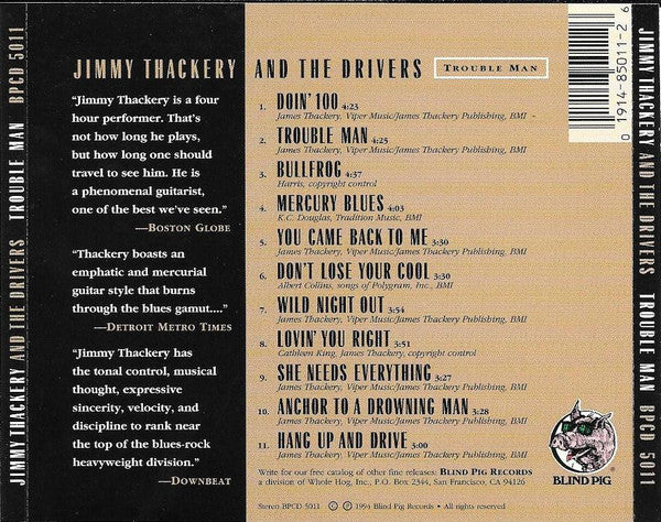 Jimmy Thackery & The Drivers : Trouble Man (CD, Album, Nim)